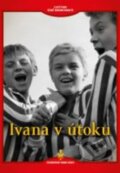 Film: Ivana v útoku - digipack (Josef Pinkava) (DVD). Filmexport Home Video, 1963 Film: Ivana v útoku - digipack (Josef Pinkava) (DVD). Filmexport Home Video, 1963