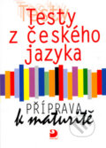 Kniha: Testy z českého jazyka (Milena Fucimanová). Fortuna, 2010 Kniha: Testy z českého jazyka (Milena Fucimanová). Fortuna, 2010