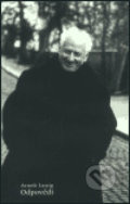 Kniha: Odpovědi (Arnošt Lustig). Prostor, 2003 Kniha: Odpovědi (Arnošt Lustig). Prostor, 2003