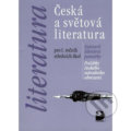 Kniha: Česká a světová literatura pro 1. ročník SŠ (Vladimír Nezkusil). Fortuna, 2010 Kniha: Česká a světová literatura pro 1. ročník SŠ (Vladimír Nezkusil). Fortuna, 2010