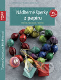 Kniha: Nádherné šperky z papíru (Bookmedia). Bookmedia, 2014 Kniha: Nádherné šperky z papíru (Bookmedia). Bookmedia, 2014