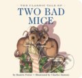 Kniha: Classic Tale Of Two Bad Mi Brd (Beatrix Potter). , 2015 Kniha: Classic Tale Of Two Bad Mi Brd (Beatrix Potter). , 2015