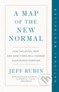 Kniha: A Map of the New Normal (Jeff Rubin). Prentice Hall, 2025 Kniha: A Map of the New Normal (Jeff Rubin). Prentice Hall, 2025