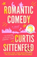 Kniha: Romantic Comedy: Reese's Book Club (Curtis Sittenfeld). , 2024 Kniha: Romantic Comedy: Reese's Book Club (Curtis Sittenfeld). , 2024