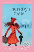 Kniha: Thursday’s Child (Noel Streatfeild). HarperCollins, 2026 Kniha: Thursday’s Child (Noel Streatfeild). HarperCollins, 2026