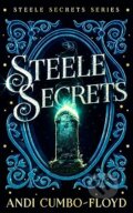 Kniha: Steele Secrets (Andi Cumbo-Floyd). Vinci Books, 2026 Kniha: Steele Secrets (Andi Cumbo-Floyd). Vinci Books, 2026