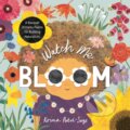 Kniha: Watch Me Bloom (Krina Patel-Sage). , 2025 Kniha: Watch Me Bloom (Krina Patel-Sage). , 2025