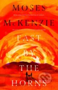 Kniha: Fast by the Horns (Moses McKenzie). Wildfire, 2025 Kniha: Fast by the Horns (Moses McKenzie). Wildfire, 2025