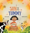 Kniha: Sun in My Tummy (Laura Alary). DAJAMA, 2023 Kniha: Sun in My Tummy (Laura Alary). DAJAMA, 2023