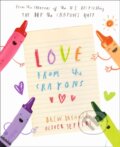 Kniha: Love From Crayons (Drew Daywalt). , 2019 Kniha: Love From Crayons (Drew Daywalt). , 2019