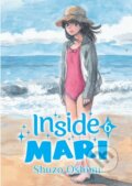 Kniha: Inside Mari, Volume 6 (Shuzo Oshimi). Denpa Books, 2020 Kniha: Inside Mari, Volume 6 (Shuzo Oshimi). Denpa Books, 2020