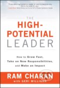 Kniha: The High-Potential Leader (Ram Charan). John Wiley & Sons, 2017 Kniha: The High-Potential Leader (Ram Charan). John Wiley & Sons, 2017