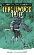Kniha: Tanglewood Tales (Nathaniel Hawthorne a Virginia Sterrett). Dover Publications, 2017 Kniha: Tanglewood Tales (Nathaniel Hawthorne a Virginia Sterrett). Dover Publications, 2017