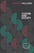 Kniha: Culture and Society (Raymond Williams). Vintage, 2017 Kniha: Culture and Society (Raymond Williams). Vintage, 2017