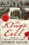 Kniha: Kings Evil James Marwood 3 (Andrew Taylor). HarperCollins, 2021 Kniha: Kings Evil James Marwood 3 (Andrew Taylor). HarperCollins, 2021