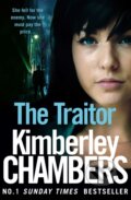 Kniha: The Traitor (Kimberley Chambers). HarperCollins, 2017 Kniha: The Traitor (Kimberley Chambers). HarperCollins, 2017