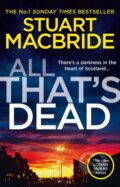 Kniha: All Thats Dead Logan Mcra12 (Stuart MacBride). Hemlock Press, 2019 Kniha: All Thats Dead Logan Mcra12 (Stuart MacBride). Hemlock Press, 2019