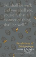 Kniha: Revelations of Divine Love (Julian of Norwich). SPCK Publishing, 2017 Kniha: Revelations of Divine Love (Julian of Norwich). SPCK Publishing, 2017