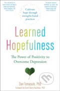 Kniha: Learned Hopefulness (Dan Tomasulo). New Harbinger Publications, 2020 Kniha: Learned Hopefulness (Dan Tomasulo). New Harbinger Publications, 2020