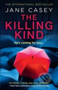 Kniha: Killing Kind (Jane Casey). Hemlock Press, 2021 Kniha: Killing Kind (Jane Casey). Hemlock Press, 2021