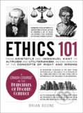 Kniha: Ethics 101 (Brian Boone). Adams Media, 2017 Kniha: Ethics 101 (Brian Boone). Adams Media, 2017