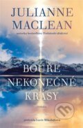 Kniha: Bouře nekonečné krásy (Julianne MacLean). Kontrast, 2026 Kniha: Bouře nekonečné krásy (Julianne MacLean). Kontrast, 2026