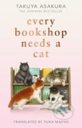 Kniha: Every Bookshop Needs a Cat (Takuya Asakura). HarperCollins Publishers, 2026 Kniha: Every Bookshop Needs a Cat (Takuya Asakura). HarperCollins Publishers, 2026