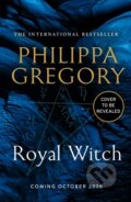 Kniha: Royal Witch (Philippa Gregory). HarperCollins Publishers, 2026 Kniha: Royal Witch (Philippa Gregory). HarperCollins Publishers, 2026