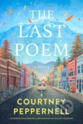 Kniha: The Last Poem (Courtney Peppernell). Simon & Schuster Australia, 2026 Kniha: The Last Poem (Courtney Peppernell). Simon & Schuster Australia, 2026