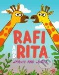Kniha: Rafi and Rita (Jarvis). Walker books, 2026 Kniha: Rafi and Rita (Jarvis). Walker books, 2026