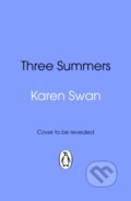 Kniha: Three Summers (Karen Swan). Transworld, 2026 Kniha: Three Summers (Karen Swan). Transworld, 2026
