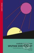 Kniha: Sputnik Sweetheart (Haruki Murakami). Vintage, 2026 Kniha: Sputnik Sweetheart (Haruki Murakami). Vintage, 2026