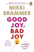 Kniha: Good Joy, Bad Joy (Mikki Brammer). Penguin Books, 2026 Kniha: Good Joy, Bad Joy (Mikki Brammer). Penguin Books, 2026