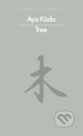 Kniha: Tree (Aya Koda). Penguin Books, 2026 Kniha: Tree (Aya Koda). Penguin Books, 2026