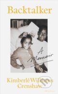 Kniha: Backtalker (Kimberle Williams Crenshaw). Penguin Books, 2026 Kniha: Backtalker (Kimberle Williams Crenshaw). Penguin Books, 2026