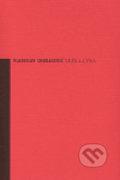 Kniha: Těžká lyra (Vladislav Chodasevič). Opus, 2004 Kniha: Těžká lyra (Vladislav Chodasevič). Opus, 2004