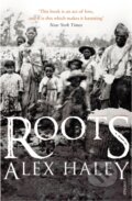 Kniha: Roots (Alex Haley). Vintage, 1998 Kniha: Roots (Alex Haley). Vintage, 1998