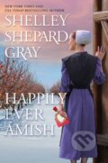 Kniha: Happily Ever Amish (Shelley Shepard Gray). Kensington Publishing Corporation, 2022 Kniha: Happily Ever Amish (Shelley Shepard Gray). Kensington Publishing Corporation, 2022