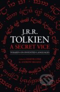 Kniha: A Secret Vice (J. R. R. Tolkien, Dimitra Fimi a Andrew Higgins). HarperCollins, 2023 Kniha: A Secret Vice (J. R. R. Tolkien, Dimitra Fimi a Andrew Higgins). HarperCollins, 2023