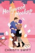Kniha: Hollywood Hookup (Christy Swift). Forever, 2026 Kniha: Hollywood Hookup (Christy Swift). Forever, 2026