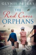 Kniha: The Red Cross Orphans (Glynis Peters). , 2022 Kniha: The Red Cross Orphans (Glynis Peters). , 2022