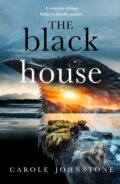 Kniha: The Blackhouse (Carole Johnstone). HarperCollins, 2022 Kniha: The Blackhouse (Carole Johnstone). HarperCollins, 2022