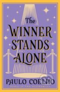 Kniha: The Winner Stands Alone (Paulo Coelho). Thorsons, 2022 Kniha: The Winner Stands Alone (Paulo Coelho). Thorsons, 2022