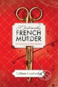 Kniha: A Fashionably French Murder (Colleen Cambridge). Kensington Publishing Corporation, 2026 Kniha: A Fashionably French Murder (Colleen Cambridge). Kensington Publishing Corporation, 2026