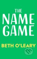Kniha: The Name Game (Beth O'Leary). Quercus, 2026 Kniha: The Name Game (Beth O'Leary). Quercus, 2026