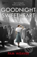 Kniha: Goodnight Sweetheart (Pam Weaver). Avon, 2021 Kniha: Goodnight Sweetheart (Pam Weaver). Avon, 2021