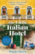 Kniha: The Little Italian Hotel (Phaedra Patrick). HQ, 2023 Kniha: The Little Italian Hotel (Phaedra Patrick). HQ, 2023