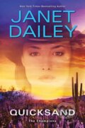 Kniha: Quicksand (Janet Dailey). Kensington Publishing Corporation, 2022 Kniha: Quicksand (Janet Dailey). Kensington Publishing Corporation, 2022