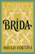 Kniha: Brida (Paulo Coelho). Thorsons, 2022 Kniha: Brida (Paulo Coelho). Thorsons, 2022