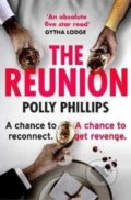 Kniha: The Reunion (Polly Phillips). Simon & Schuster UK, 2022 Kniha: The Reunion (Polly Phillips). Simon & Schuster UK, 2022
